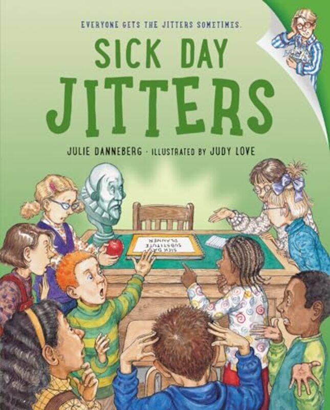 

Sick Day Jitters by Julie DannebergJudy Love-Paperback