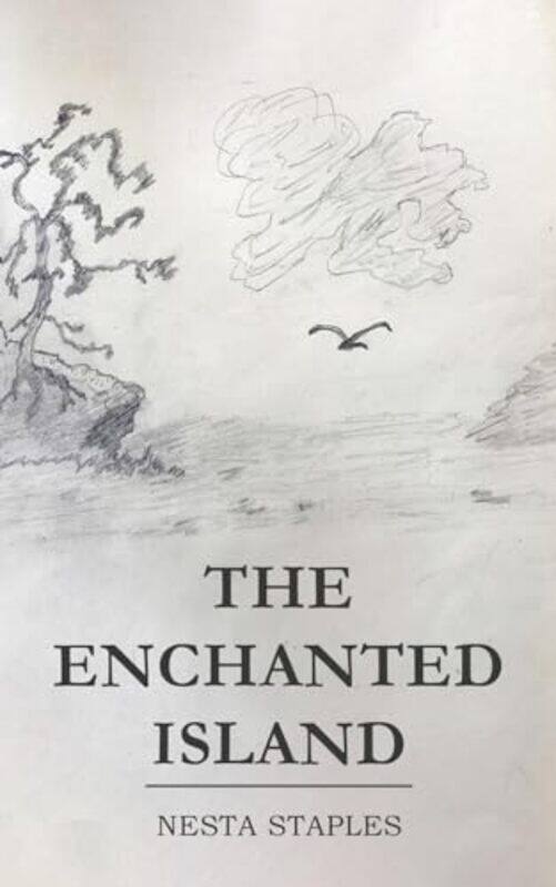 

The Enchanted Island by Nesta Staples-Paperback