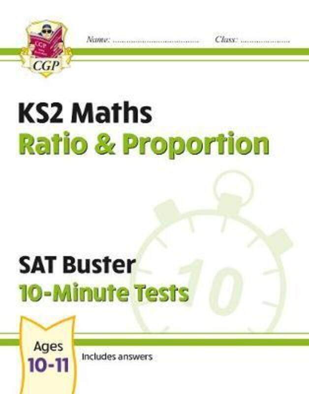 

New KS2 Maths SAT Buster 10-Minute Tests - Ratio & Proportion (for the 2022 tests).paperback,By :Books, CGP - Books, CGP