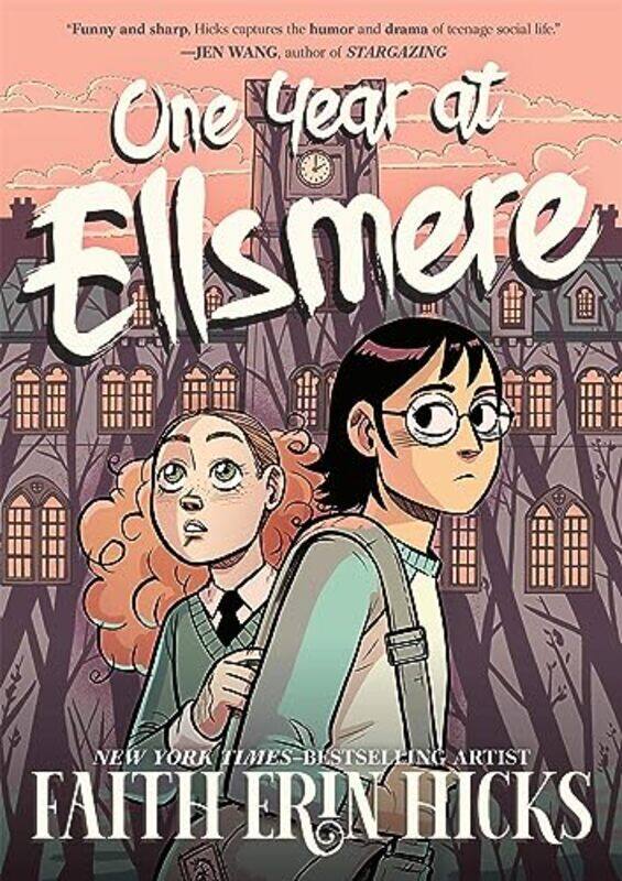 

One Year at Ellsmere by Faith Erin Hicks-Paperback