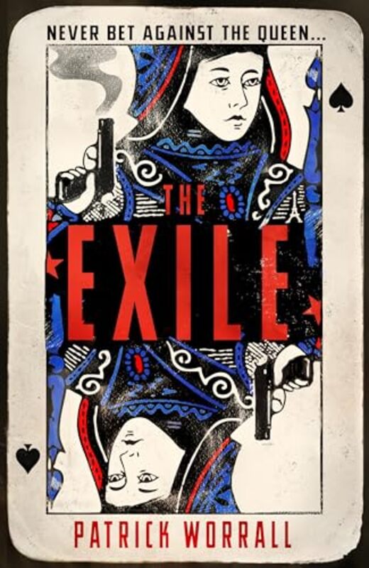 

The Exile by Patrick Worrall-Hardcover