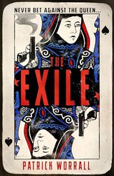 The Exile by Patrick Worrall-Hardcover