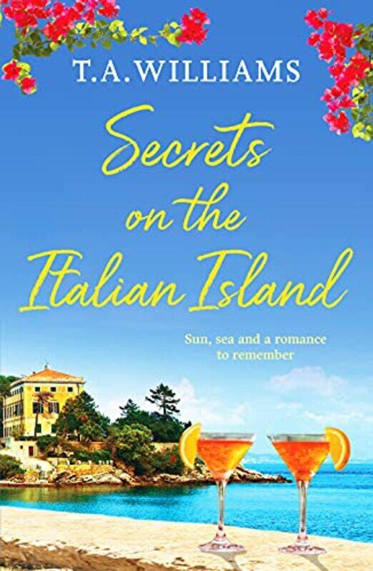 

Secrets on the Italian Island , Paperback by Williams, T.A.