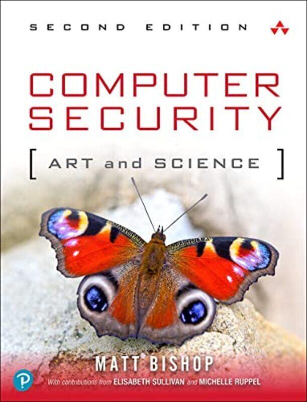 

Computer Security: Art and Science