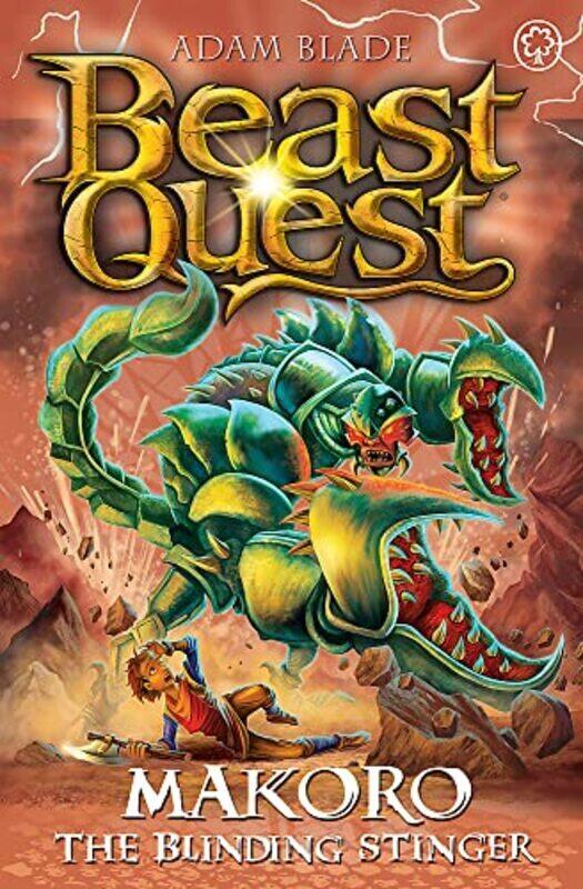 

Beast Quest: Makoro the Blinding Stinger,Paperback by Adam Blade