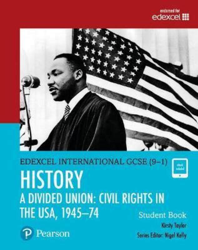 

Pearson Edexcel International GCSE (9-1) History: A Divided Union: Civil Rights in the USA, 1945-74