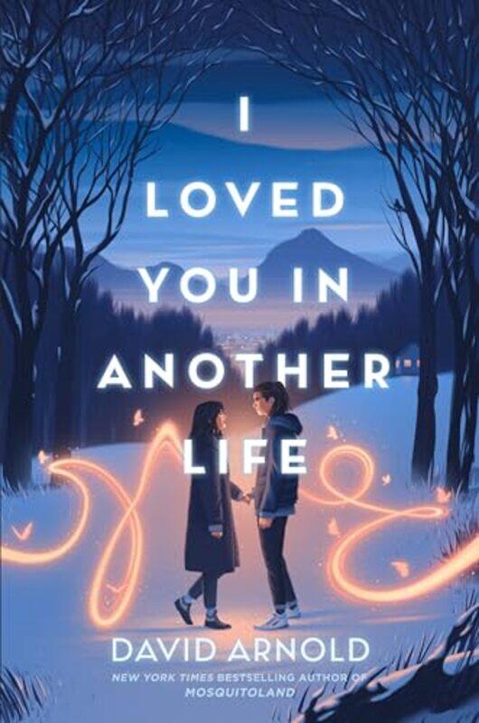 

I Loved You In Another Life By Arnold David - Hardcover