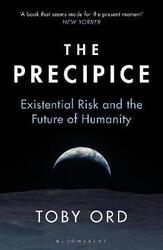 The Precipice: 'A book that seems made for the present moment' New Yorker,Paperback,ByToby Ord