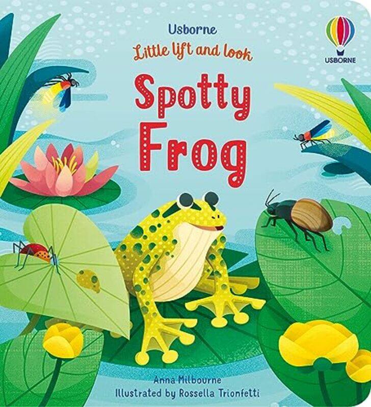 

Little Lift And Look Spotty Frog By Milbourne, Anna - Trionfetti, Rossella (Illustrator) -Paperback