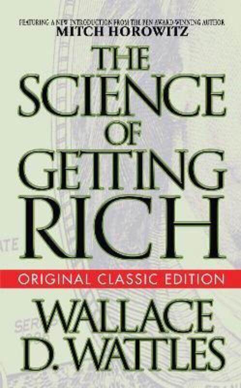 

The Science of Getting Rich (Original Classic Edition).paperback,By :Wattles, Wallace D. - Horowitz, Mitch