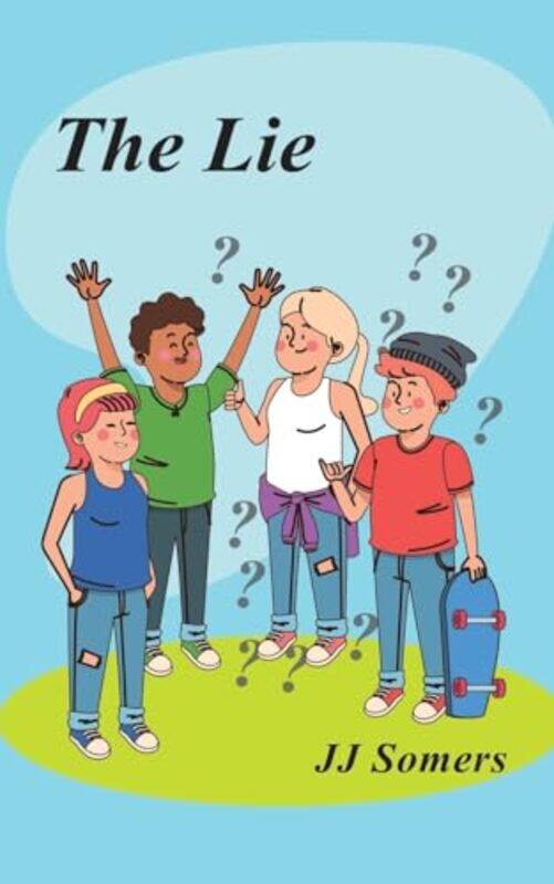 

The Lie by JJ Somers-Paperback