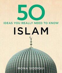 50 Islam Ideas You Really Need to Know (50 Ideas), Hardcover Book, By: Mona Siddiqui