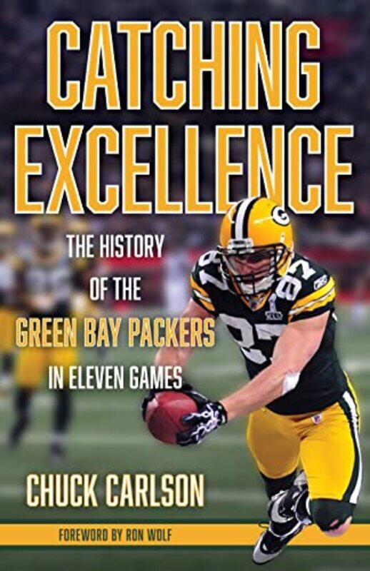 

Catching Excellence by Chuck Carlson-Hardcover