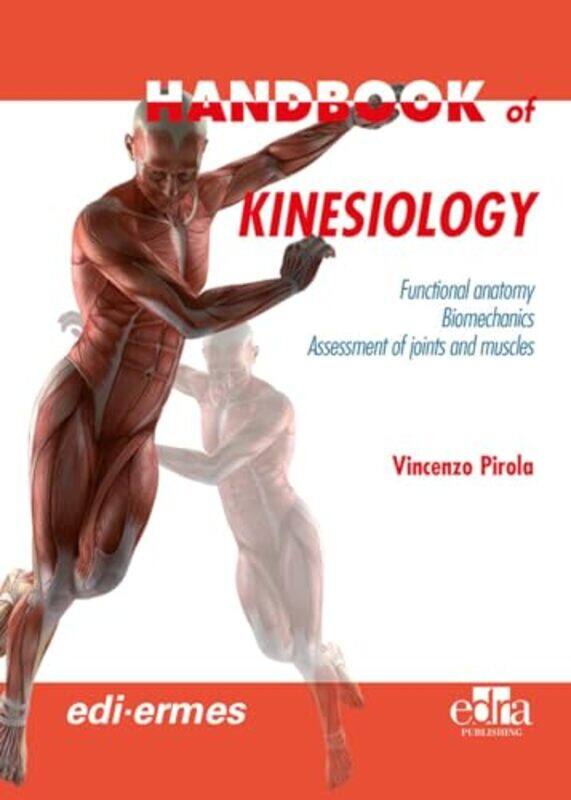 

Handbook Of Kinesiology by David StillmanRonni Gordon-Paperback