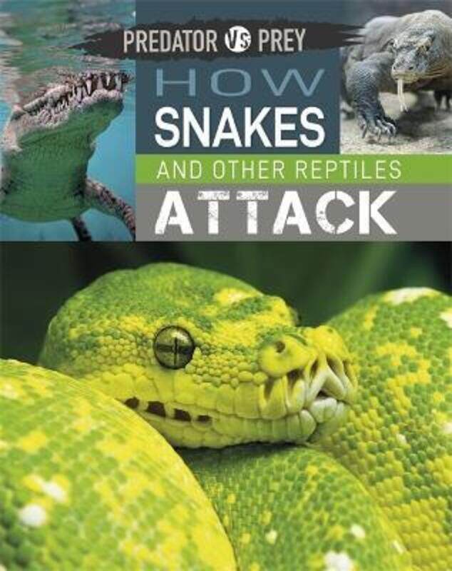 

How Snakes and other Reptiles Attack.Hardcover,By :Harris, Tim