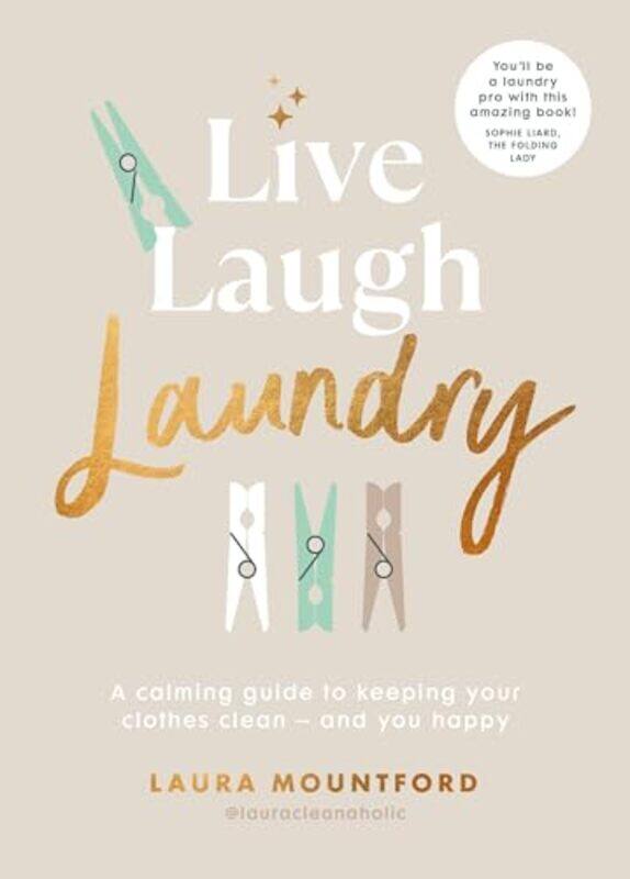 

Live Laugh Laundry by Laura Mountford-Hardcover