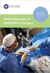 Basic Principles of Ophthalmic Surgery, Paperback Book, By: Ayman Naseri