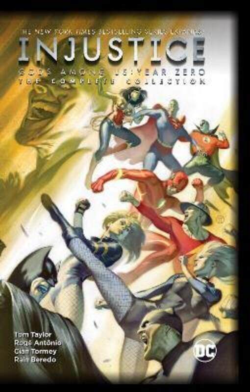 

Injustice: Gods Among Us: Year Zero - The Complete Collection,Paperback,ByVarious