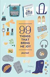 99 Things That Bring Me Joy Guided Journal by Abrams Noterie - Yoshimoto, Hiroko Paperback