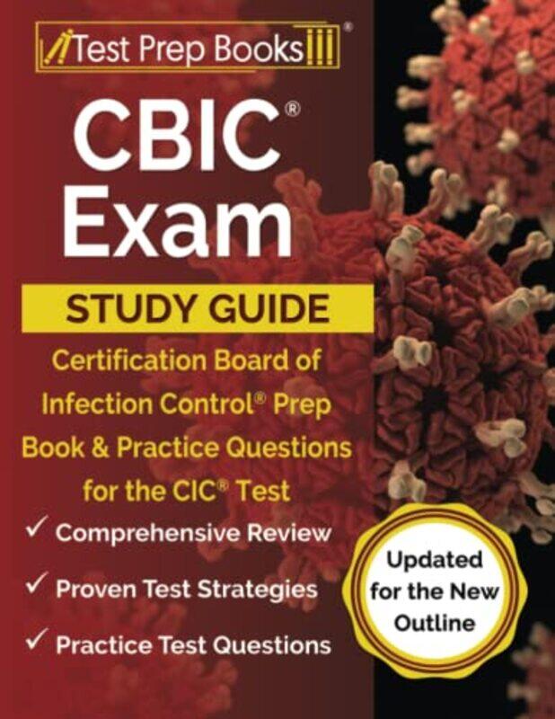 

Cbic Exam Study Guide Certification Board Of Infection Control Prep Book And Practice Questions For By Rueda, Joshua Paperback