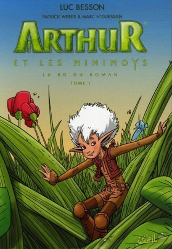 Arthur et les Minimoys, Tome 1 :,Paperback,By:Patrick Weber