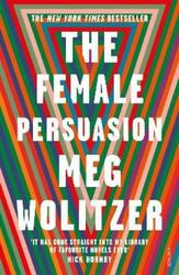 The Female Persuasion.paperback,By :Wolitzer, Meg