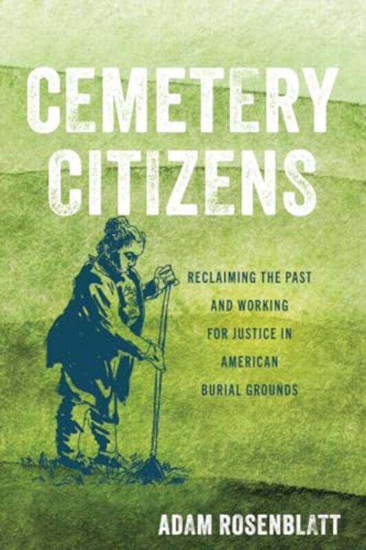 

Cemetery Citizens by Stephen M University of California USA Wheeler-Paperback