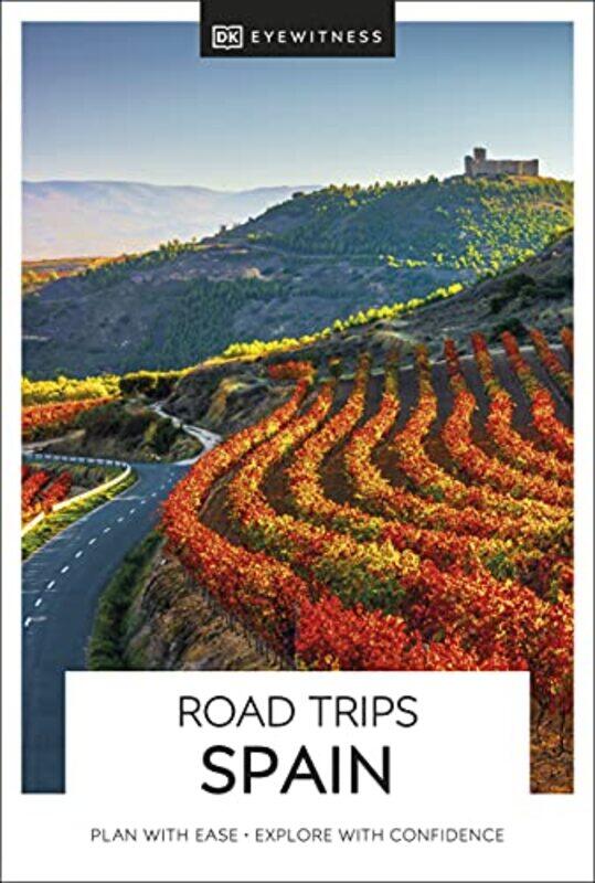 

DK Eyewitness Road Trips Spain by DK Eyewitness-Paperback