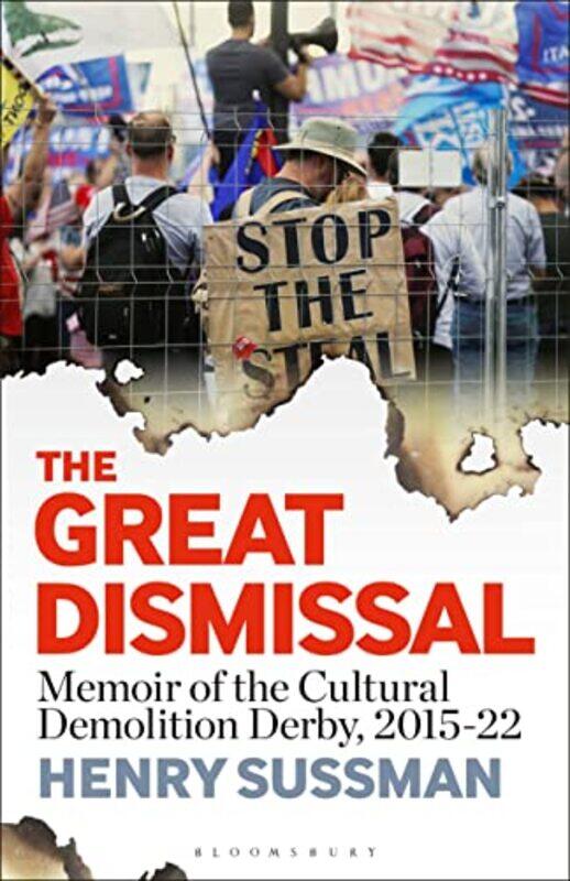 

The Great Dismissal by Henry Rutgers University, USA Sussman-Paperback