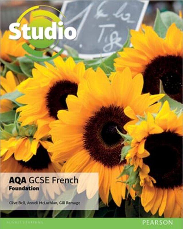

Studio AQA GCSE French Foundation Student Book by Daniel Wright-Paperback