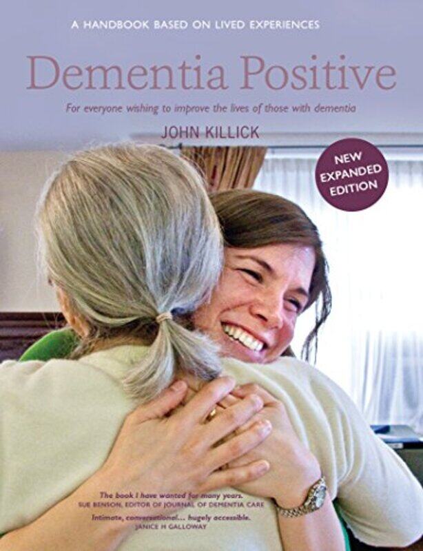 

Dementia Positive by Frederic M WheelockRichard A LaFleur-Paperback