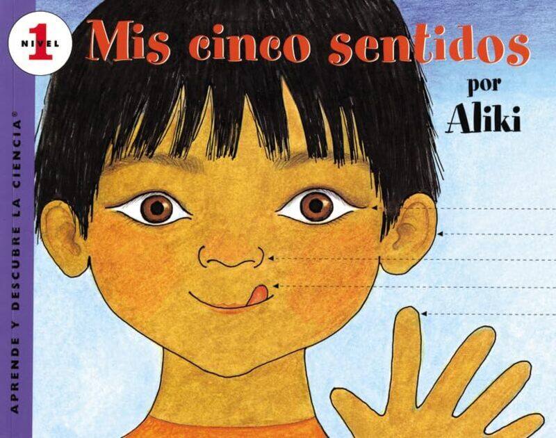 

Mis Cinco Sentidos By Aliki - Paperback