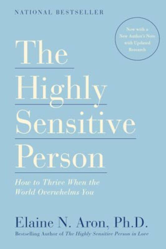 

The Highly Sensitive Person by Elaine N Aron-Paperback