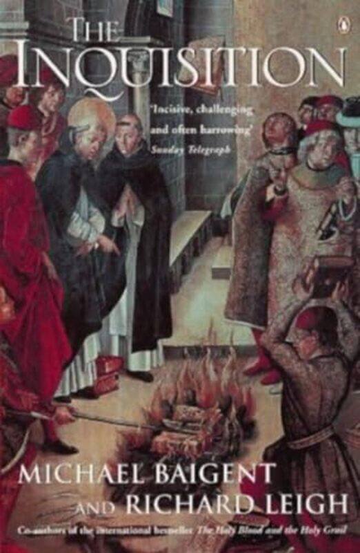 

The Inquisition by Michael BaigentRichard Leigh-Paperback