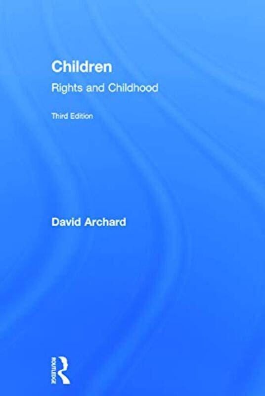 

Children by David Queens University Belfast, UK Archard-Hardcover