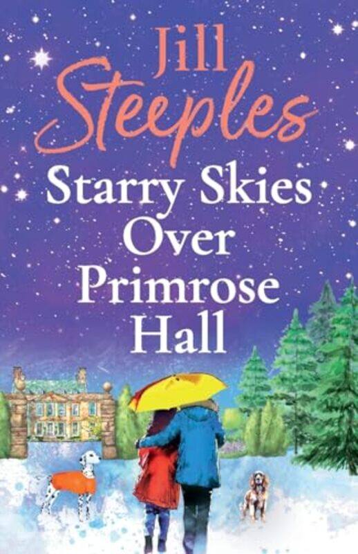 Starry Skies Over Primrose Hall by Jill Steeples-Paperback