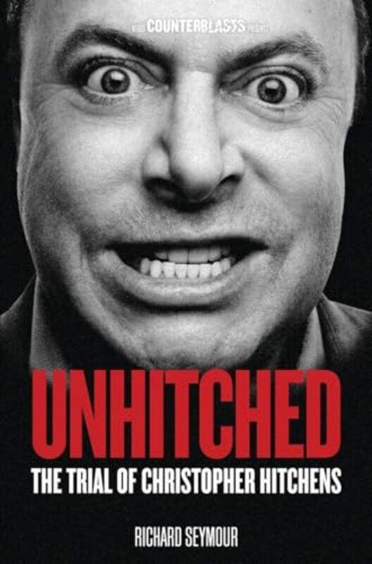 

Unhitched by Richard Seymour-Paperback