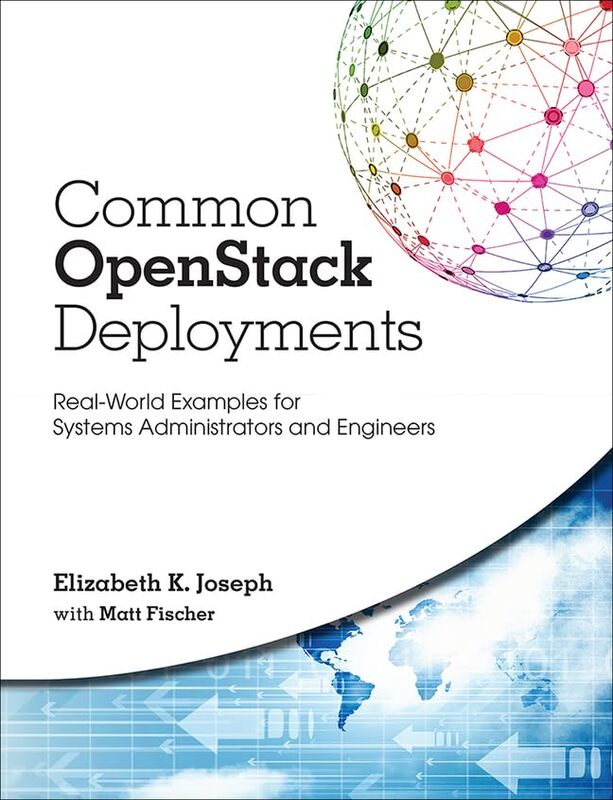 Common OpenStack Deployments by Jacqueline BrasseyAaron De SmetMichiel Kruyt-Paperback