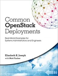 Common OpenStack Deployments by Jacqueline BrasseyAaron De SmetMichiel Kruyt-Paperback