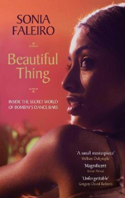 

Beautiful Thing.paperback,By :Faleiro, Sonia