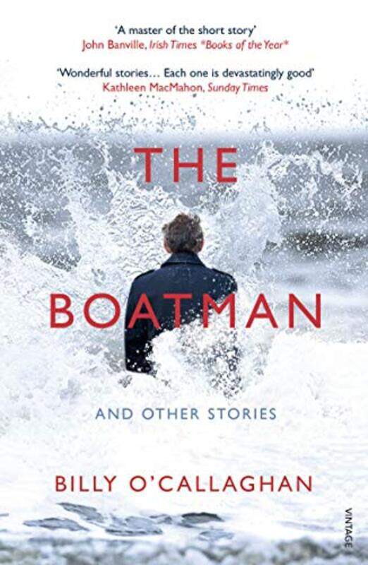 

The Boatman And Other Stories by Billy O'Callaghan-Paperback