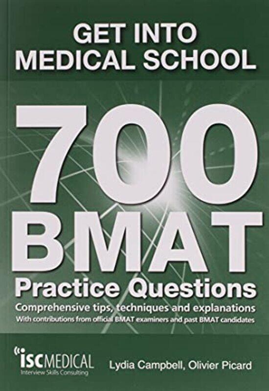 

Get into Medical School 700 BMAT Practice Questions by Tatjana ThelenErdmute Alber-Paperback