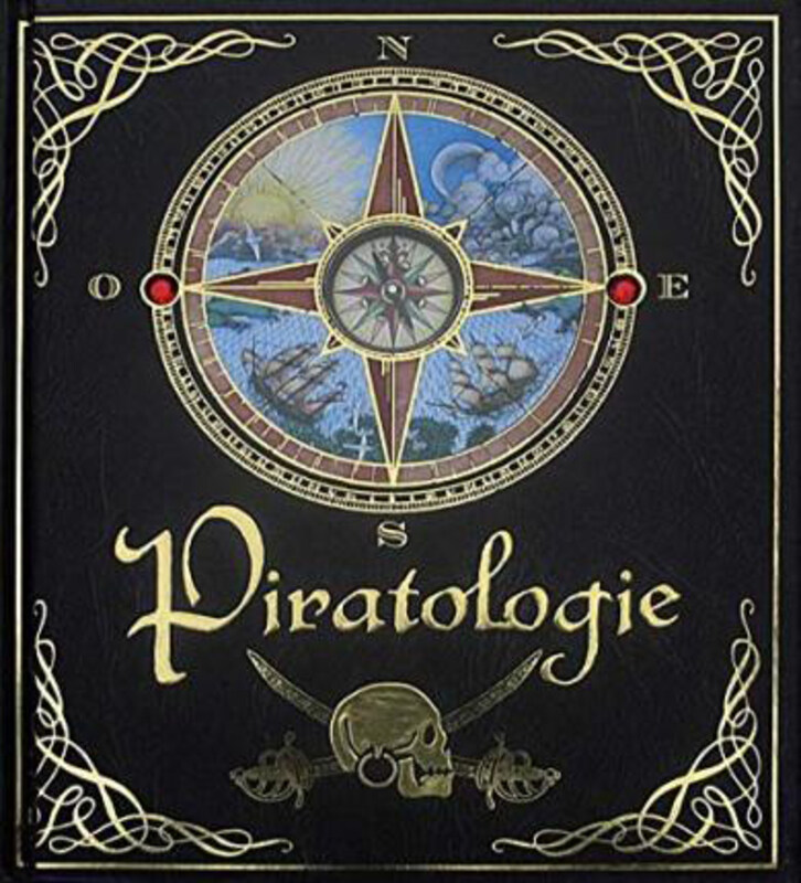 

Piratologie, Paperback Book, By: Gilbert, Anne Yvonne