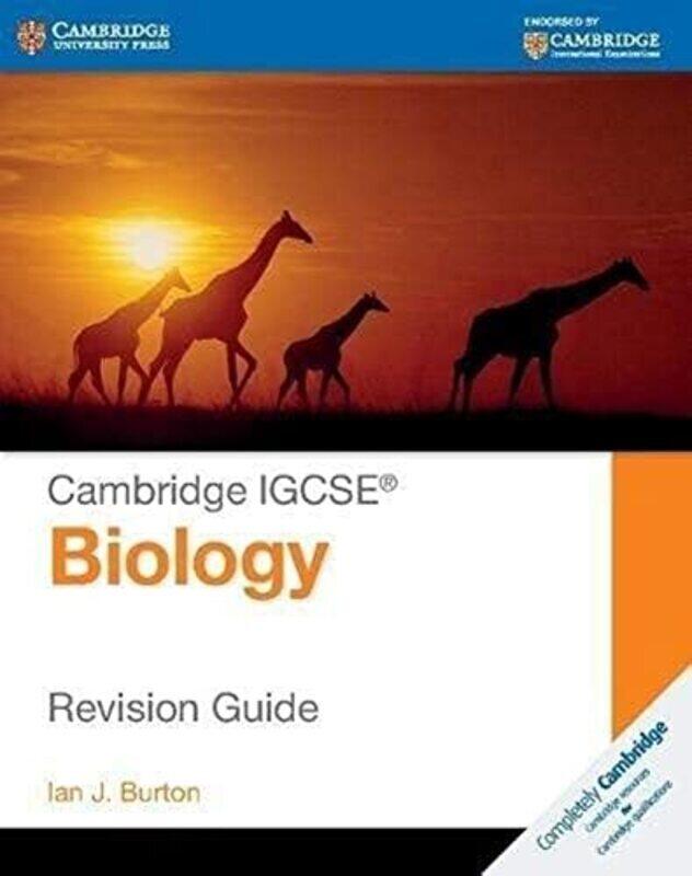 

Cambridge IGCSE (R) Biology Revision Guide,Paperback by Burton, Ian J.