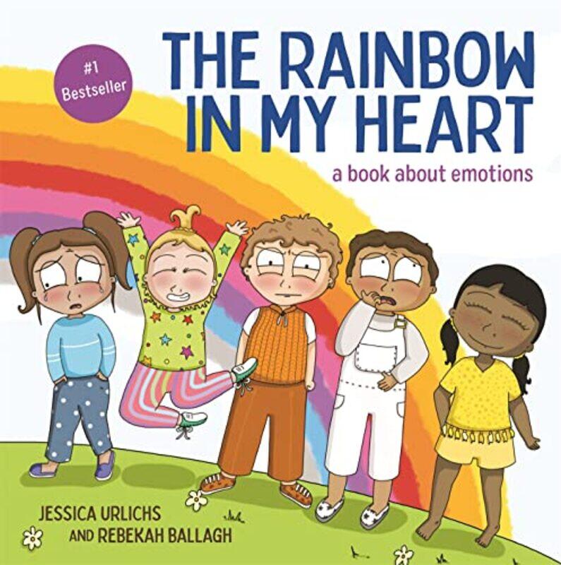 

The Rainbow in My Heart by Jessica UrlichsRebekah Ballagh-Paperback