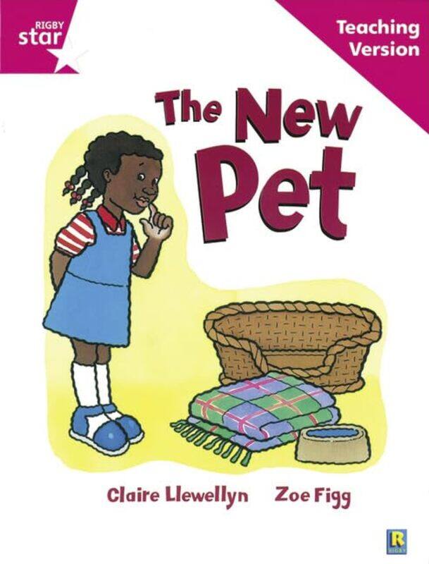 

Rigby Star Guided Reading Pink Level The New Pet Teaching Version by Harry Edmanson-Paperback