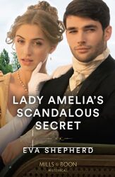 Lady Amelias Scandalous Secret by Eva Shepherd-Paperback