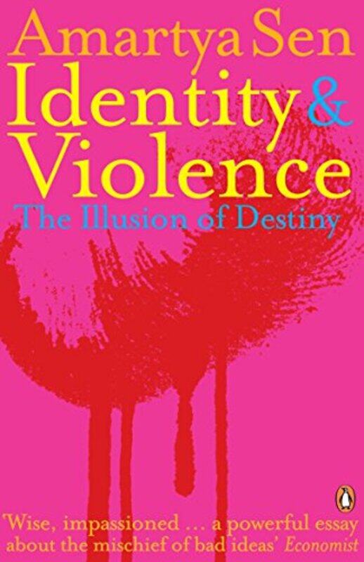 

Identity And Violence The Illusion Of Destiny by Amartya Sen..Paperback