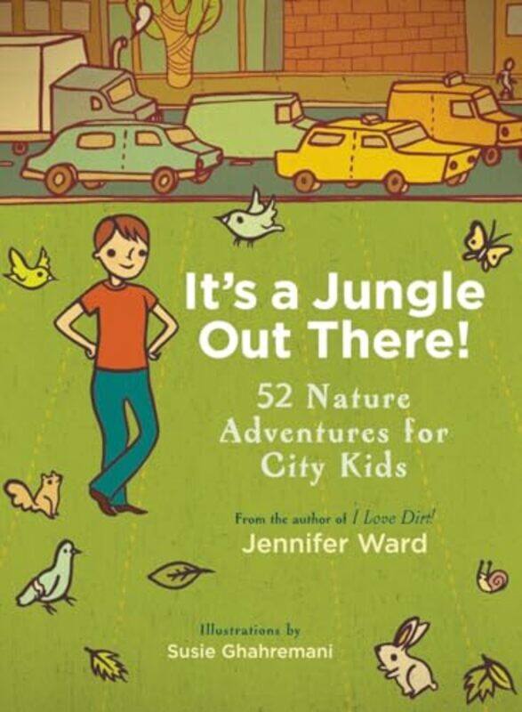 

Its a Jungle Out There by Jennifer Ward-Paperback