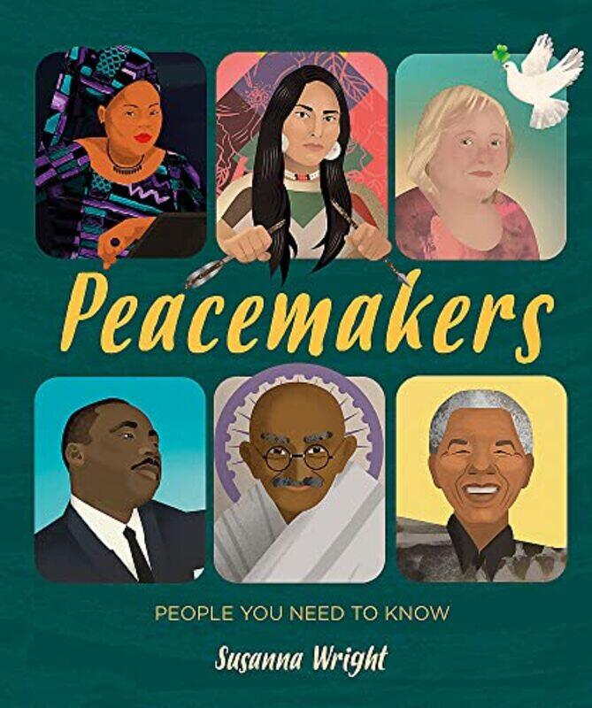 

People You Need To Know Peacemakers by Susanna Wright-Paperback